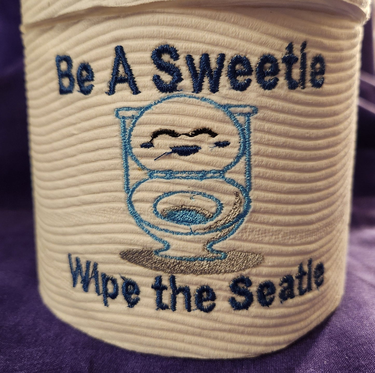 Be a Sweetie .. Wipe the Seatie Embroidered Toilet Paper