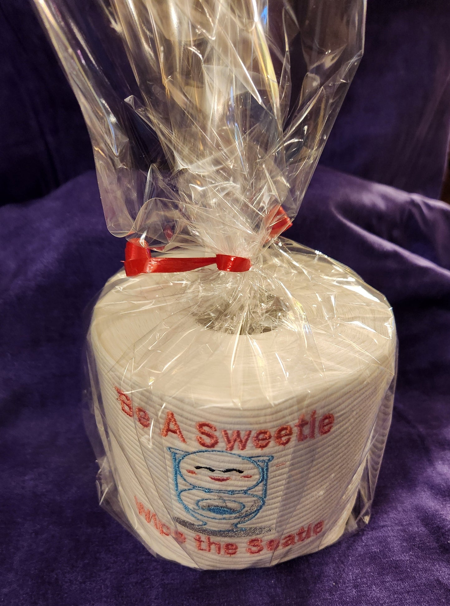 Be a Sweetie .. Wipe the Seatie Embroidered Toilet Paper