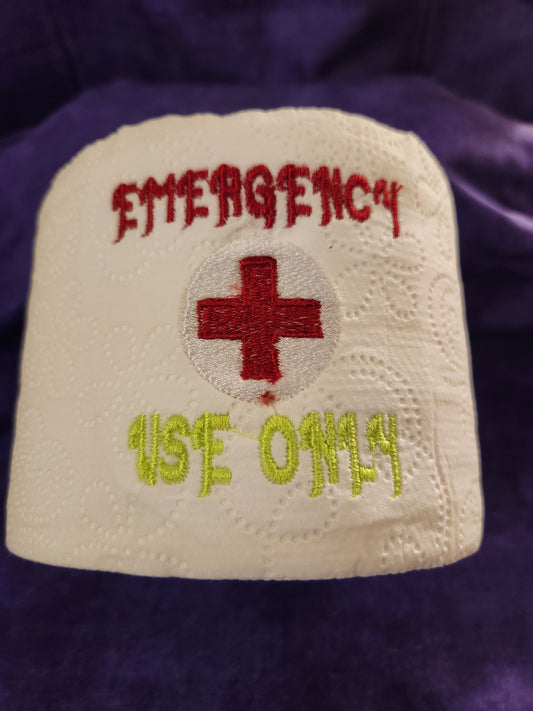 Emergency Use Only Embroidered Toilet paper