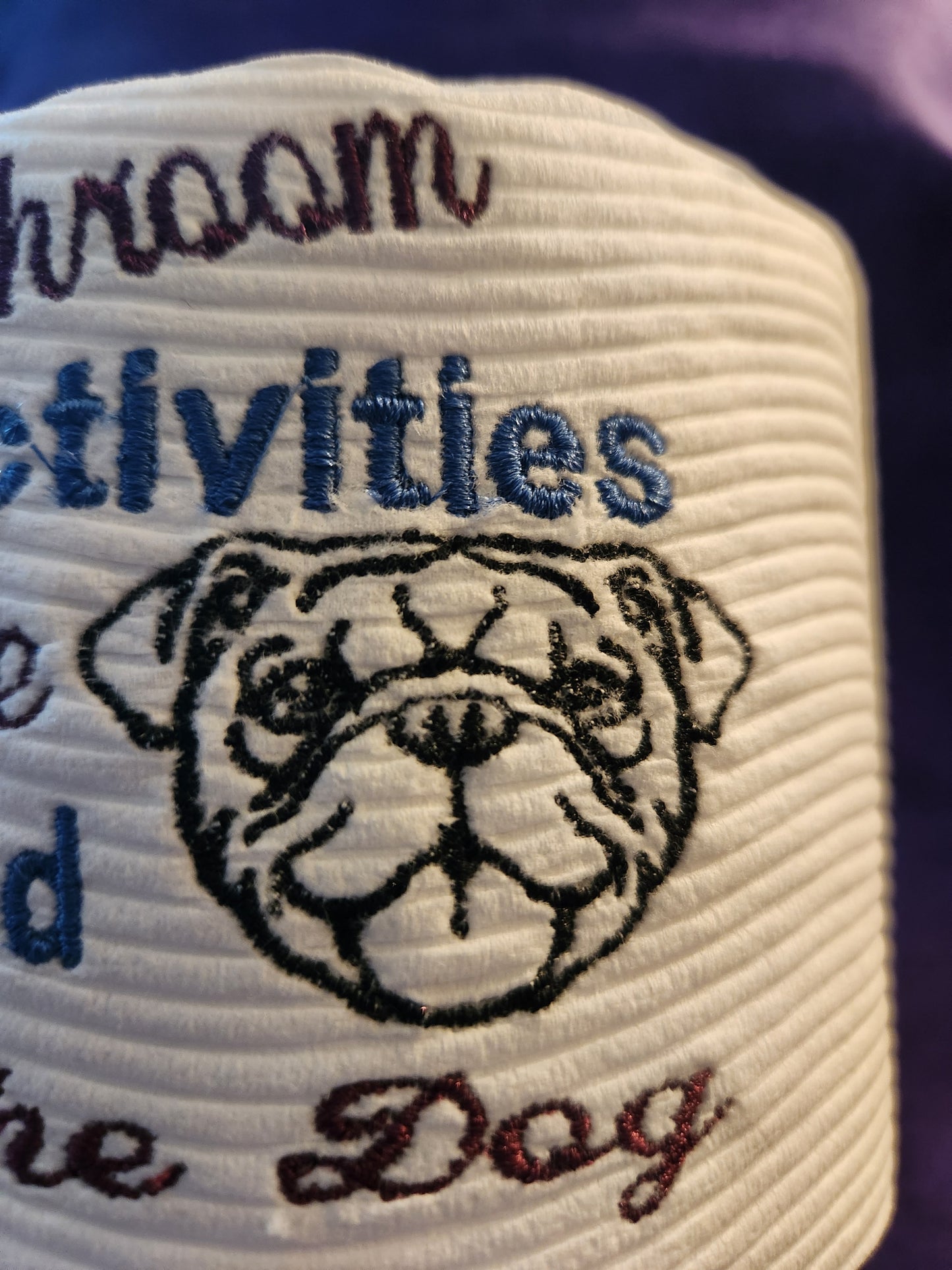 All Bathroom Activities Must be approved...English Bulldog Embroidered Toilet paper