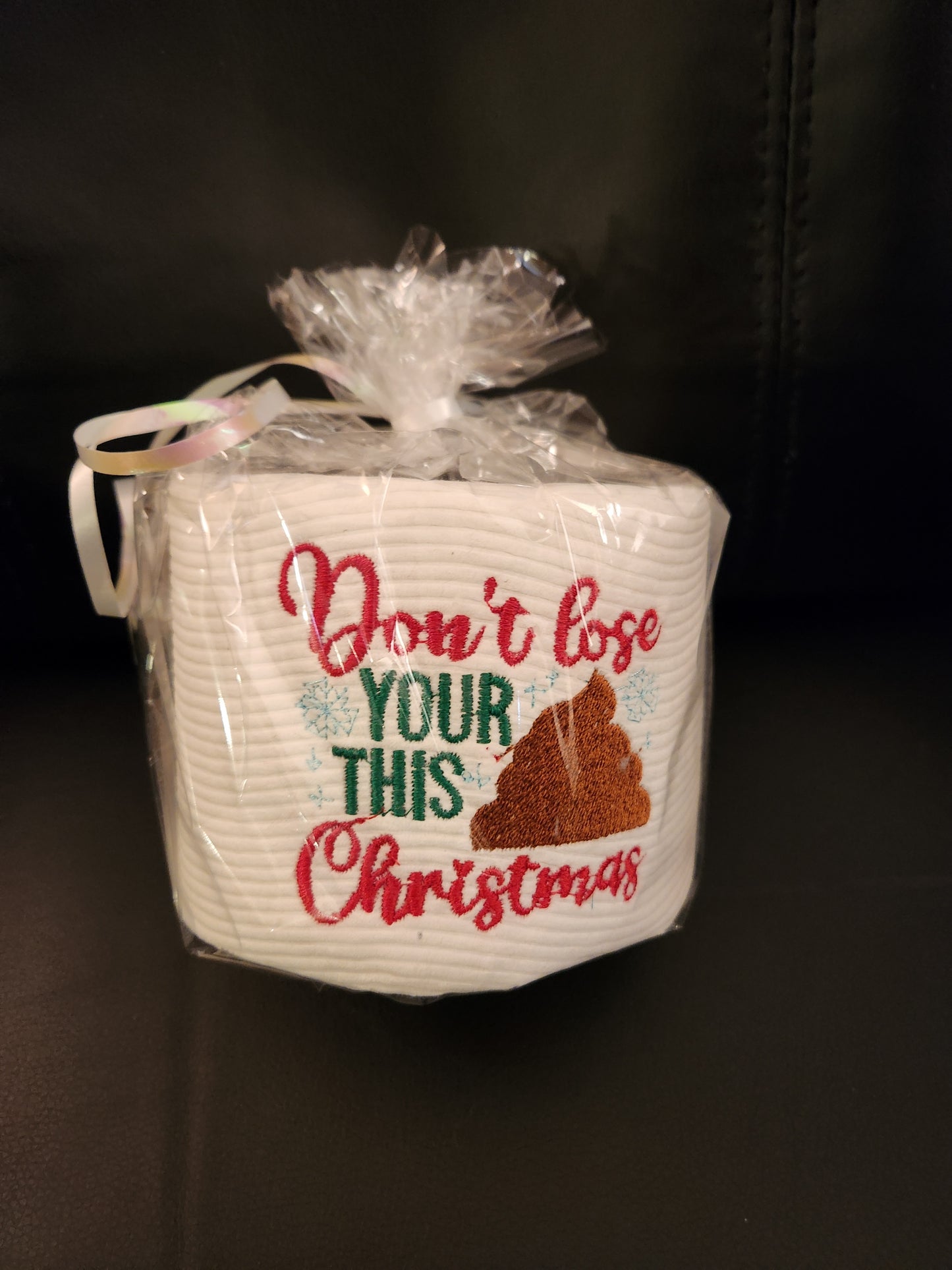 Don't loose your *(*& this Christmas   Embroidered Toilet paper