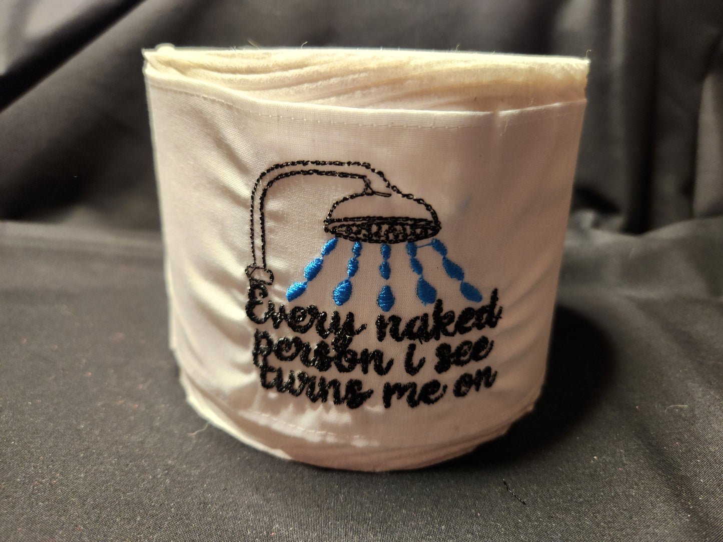 Naked People turn me on Embroidered Toilet Paper cover
