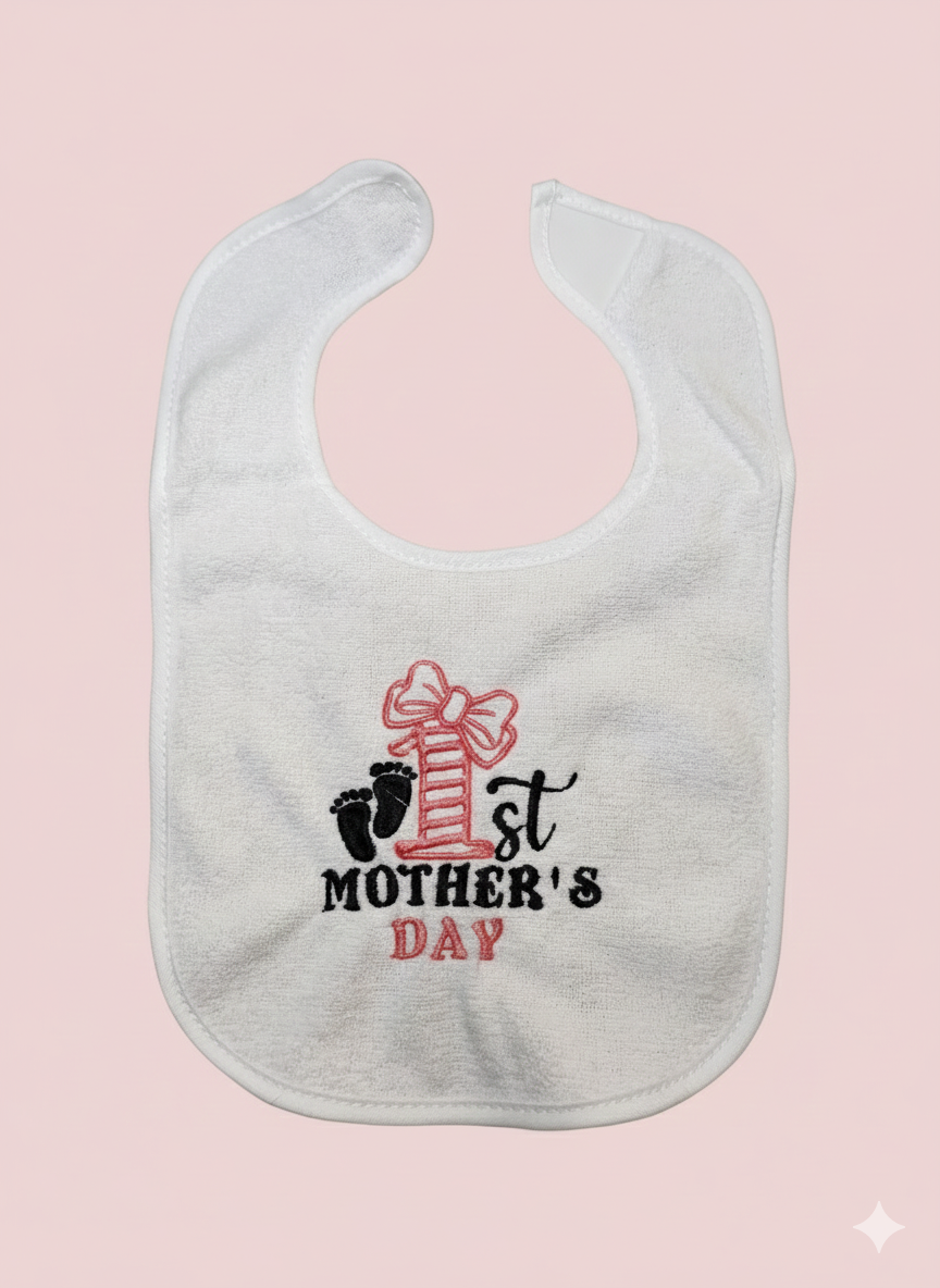 Embroidered My First Mothers Day Bib- Pink