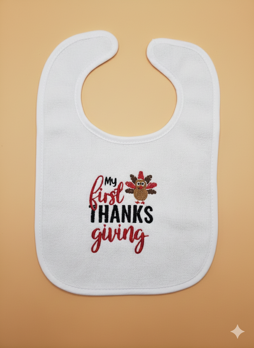 Embroidered My First Thanksgiving Bib - 3+ Months